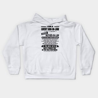 I Am A Lucky Son In Law I Have A Freaking Awesome Mother In Law Shirt Kids Hoodie